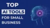best AI tools AI for small business owners AI automation tools
