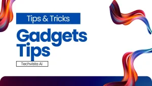 Tech Tips 
Gadgets Tips 
Digital gadgets 
Office Gadgets 
Gadgets for students 