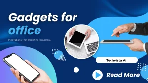 Gadgets for offoce
Gadgets
Gadgtes tools
Gadgets Technology