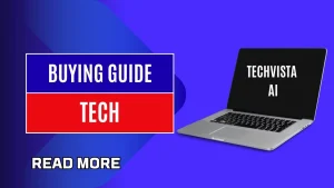 Ai Tips 
Buying Guide 
Tech buying guide
Tech tips
Buying tips