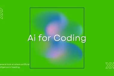 AI for Coding — How Artificial Intelligence Is Transforming Software Development