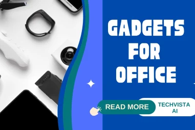 Gadgets for Office: Transforming the Modern Workplace with Smart Digital Technology